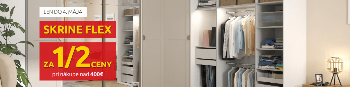 Skrine Flex za 1/2 ceny! Akcia platí pri nákupe nad 400€, do 4. mája 2025.