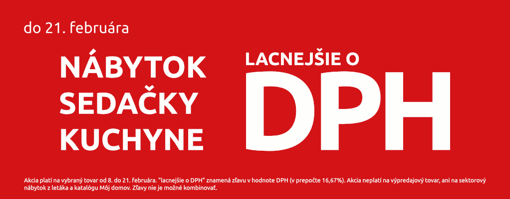 Nábytok lacnejší o DPH. Akcia platí do 21. februára.